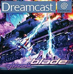 Echanger le jeu Ghost Blade  sur DREAMCAST